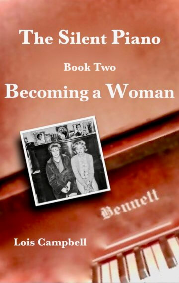 The Silent Piano: Book Two – Becoming a Woman