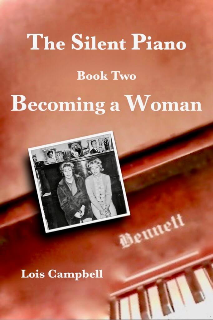 The Silent Piano Book Two - Becoming A Woman